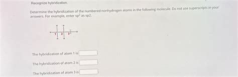 Solved Recognize Hybridization Determine The Hybridization Chegg