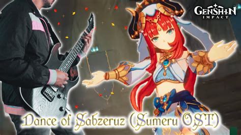 Dance Of SabzeruzGenshin Impact 3 0 Sumeru OSTGUITAR COVER TABS