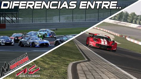 Estas Son Las Diferencias Entre Assetto Corsa Y Assetto Corsa