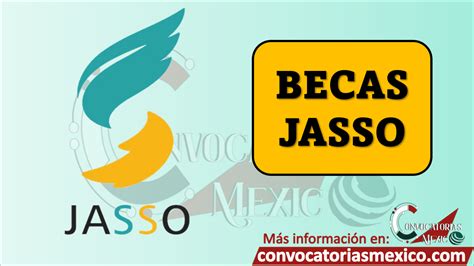 ≫ Becas JASSO ️【 octubre 2024】