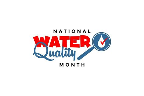 National Water Quality Month 26187474 Vector Art At Vecteezy