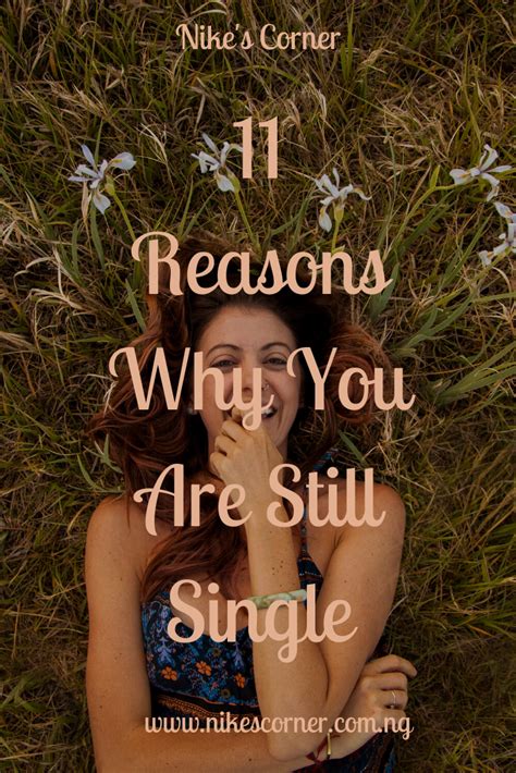 11 Reasons Why You Are Still Single Nike S Corner