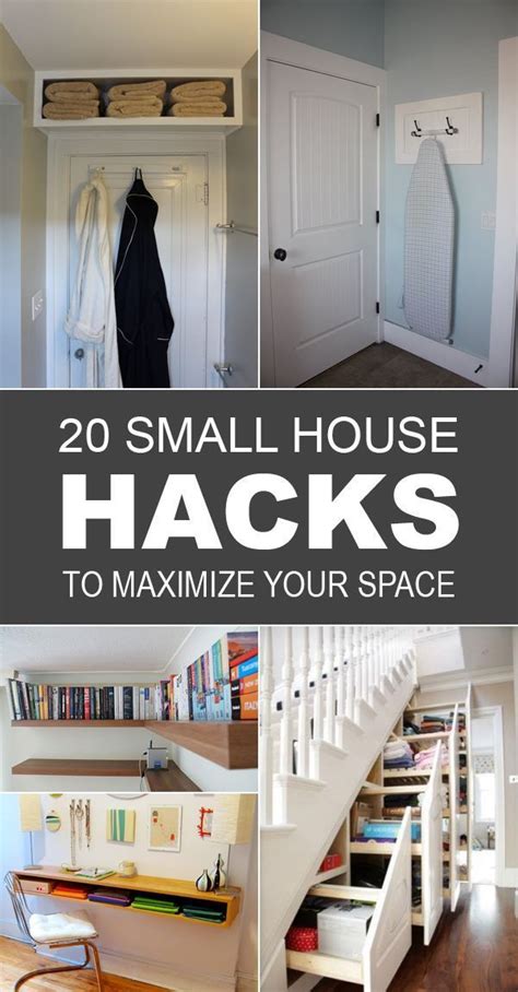 20 Small House Hacks To Maximize Your Space Small House Hacks Small