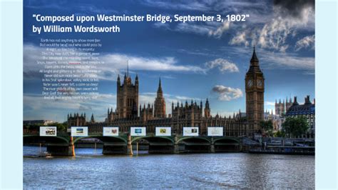 "Composed upon Westminster Bridge" by on Prezi