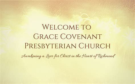 Church Richmond | VA | Grace Covenant Presbyterian Church