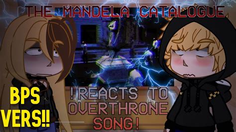 The Mandela Catalogue BPS Reacts To OVERTHRONE SONG NEW SERIES