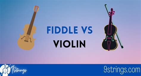 Fiddle Vs Violin 5 Main Differences