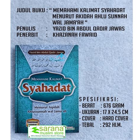 Jual Buku Memahami Kalimat Syahadat Menurut Aqidah Ahlussunnah Shopee