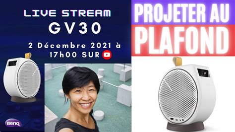 Live Projeter Au Plafond Tout Savoir Sur Le Vid Oprojecteur Benq