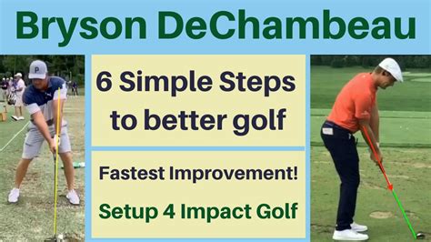 Bryson Dechambeau Steps To Better Golf Setup Impact Youtube