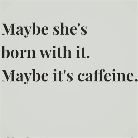 Pin By Jan Moutz On Wild Woman Sisterhood Coffee Quotes Coffee Humor Coffee Love