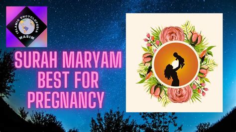 Surah Maryam Beautiful Surah Maryam Watch And Listen Everyday In Pregnancy Qurantilawat Youtube