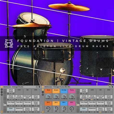 Abletunes Releases Foundation Vintage Drums Free Ableton Live Drum Racks