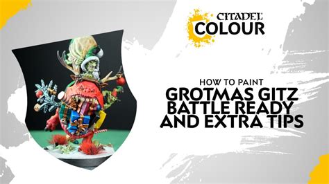 How To Paint Grotmas Gitz Battle Ready And Extra Tips YouTube