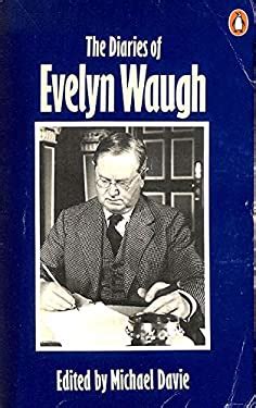 The Diaries Evelyn Waugh Used Book By Michael Davie Evelyn Waugh