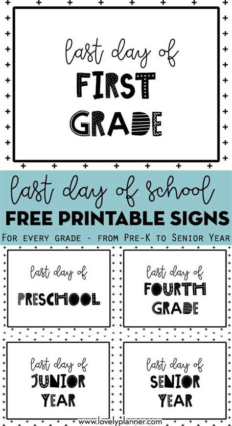 Last Day Of School Sign Free Printable For Every Grade Lovely Planner