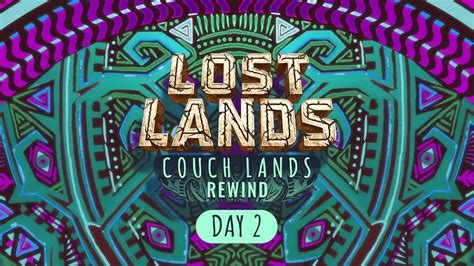 Lost Lands Restreams Day Jan