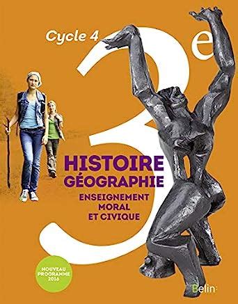 Amazon Fr Histoire G Ographie Enseignement Moral Et Civique E Cycle