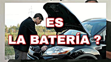 Como saber si Falla la Batería del coche NO ARRANCA Mira YouTube