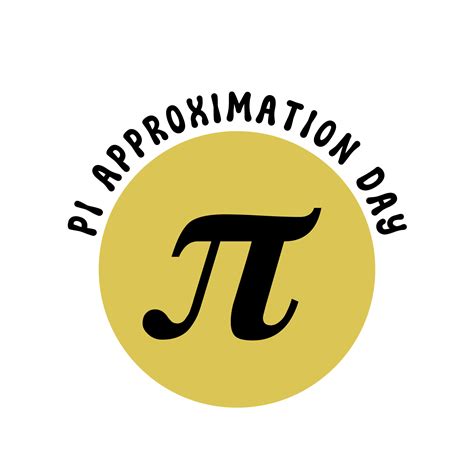 Pi Approximation Day Text Calligraphy Pi Approximation Day Typography