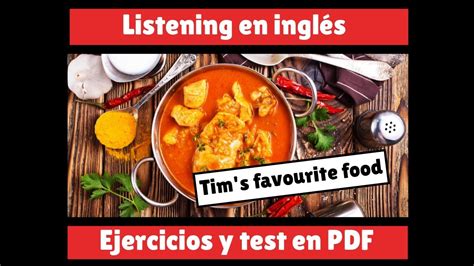 Listening De Ingl S La Comida Favorita De Tim Nivel B Sico A