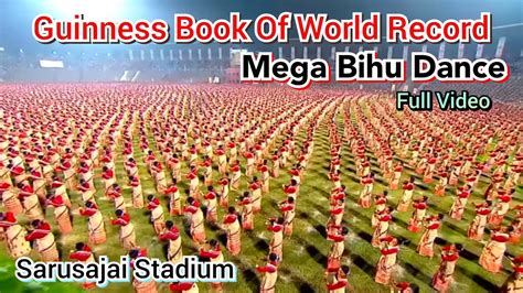 Bihu Guinness World Record Largest Bihu Dance Assam S Bihu World