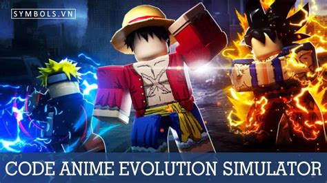 Chi tiết hơn 91 code anime evolution simulator đẹp nhất Co Created