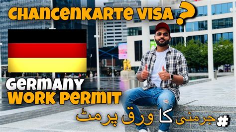 Chancenkarte Open Work Permits In Germany Rafayuk Chancenkarte