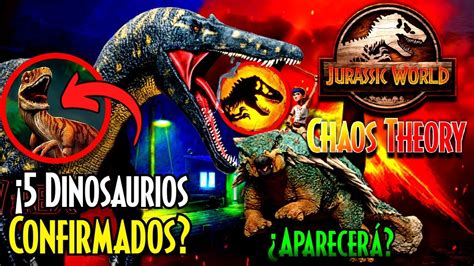 Dinosaurios De Jurassic World Chaos Theory La Secuela De