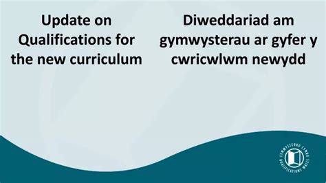 Ppt Update On Qualifications For The New Curriculum Powerpoint