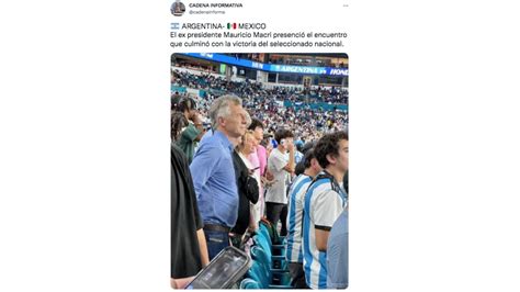 Es Verdadero Que Macri Fue Al Partido Frente A México Pero La Foto Que