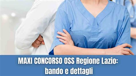 Maxi Concorso Oss Per Posti Nel Lazio Bando E Dettagli Younipa