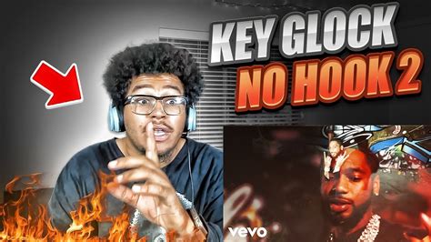 Key Glock No Hook 2 Official Video Reaction Youtube