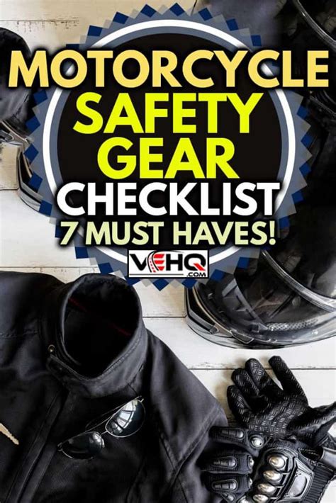 Motorcycle Safety Gear Checklist 7 Must Haves