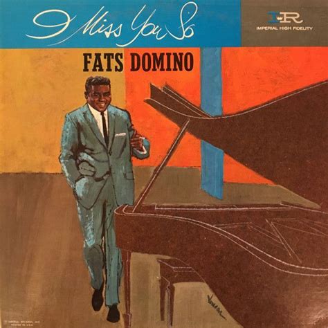 I Miss You So Álbum de Fats Domino LETRAS MUS BR