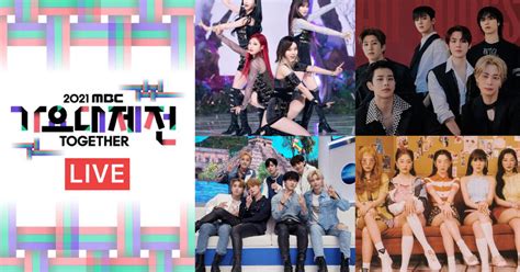 Mbc Gayo Daejejeon 2021 Together Live Streaming En Vivo Horarios Link