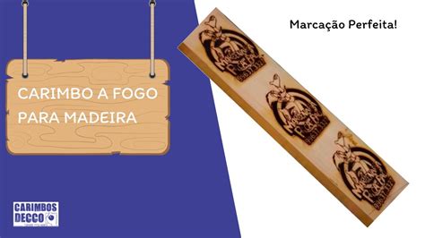 Carimbo a Fogo para Madeira Impressão de Ótima QualidadeI Carimbos