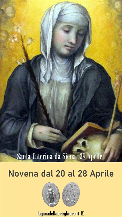 20 Aprile Oggi Inizia La Novena A Santa Caterina Da Siena La Gioia