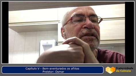 Cap Tulo V Bem Aventurados Os Aflitos Youtube