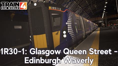 1R30 1 Glasgow Queen Street Edinburgh Waverly ScotRail Express