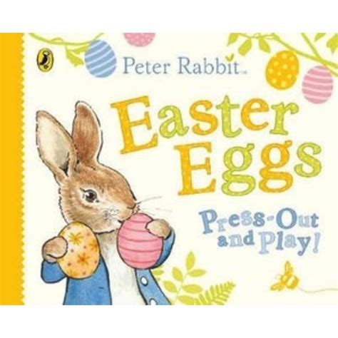 Peter Rabbit | Easter Eggs Press Out & Play - Beatrix Potter – Pickwick ...