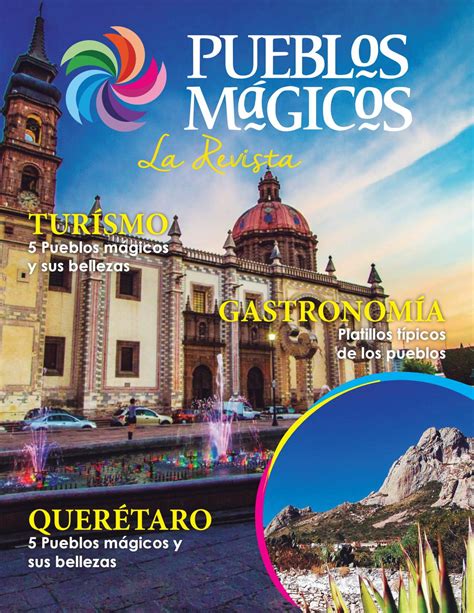 REVISTA PUEBLOS MÁGICOS by Sthepanie Ibos Issuu