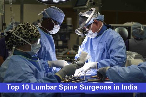 TOP 10 Lumbar Spine Surgeons In India BEST Lumbar Spine Doctors In India