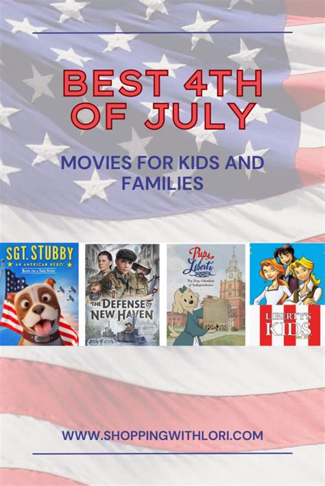 Best Patriotic 4th Of July Movies For Kids And Families Shopping With