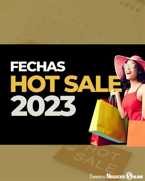 Fechas Hot Sale 2023 En México Argentina España Perú Y Más