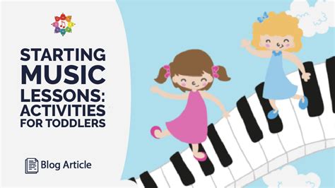 Starting Music Lessons with a Two-Year-Old: 12 Activities for Toddlers