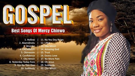 Mercy Chinwo ~ Top 100 Gospel Songs For Working ~ Gospel Mix 2024 Playlist Youtube