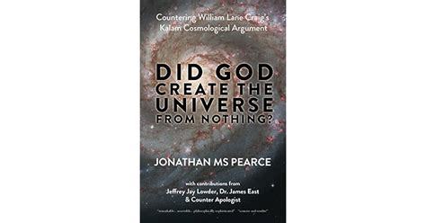 Did God Create The Universe From Nothing Countering William Lane