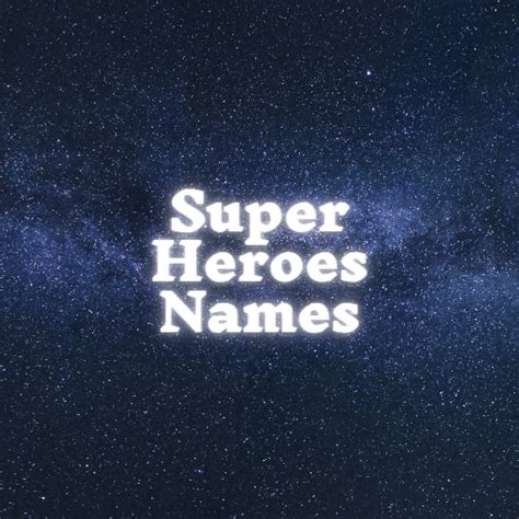 Super Heroes Names - Collection | OpenSea