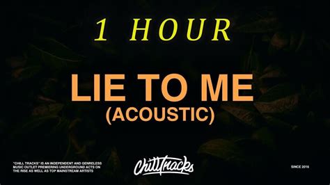 1 Hour 🕐 5 Seconds Of Summer Lie To Me Acoustic Lyrics Youtube